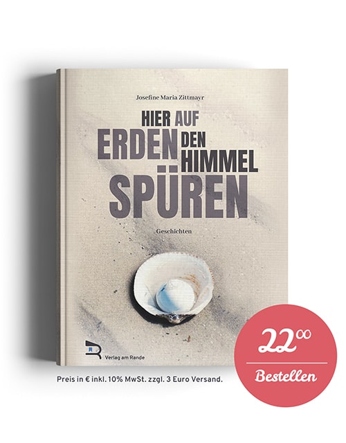 Hier-auf-Erden-den-Himmel-spueren-02 Buch liegend Detailseite Schmal-50prozent